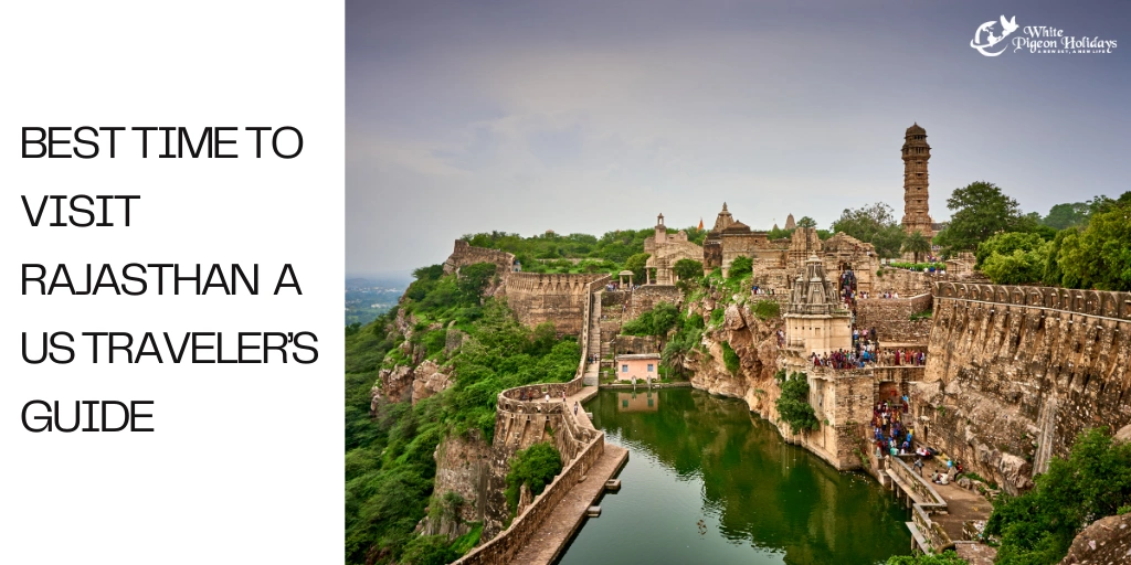Best Time to Visit Rajasthan