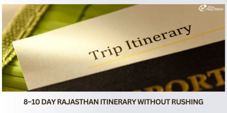 8-10 day rajasthan trip itinerary