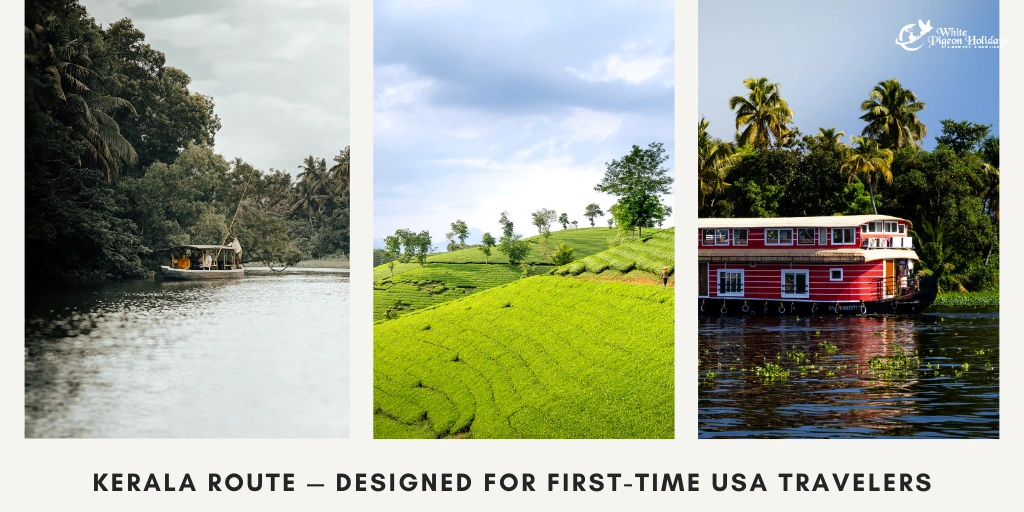 Best Kerala Itinerary for First-Time USA Travelers