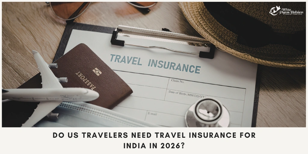 Travel Insurance for India from USA (2026 Guide)