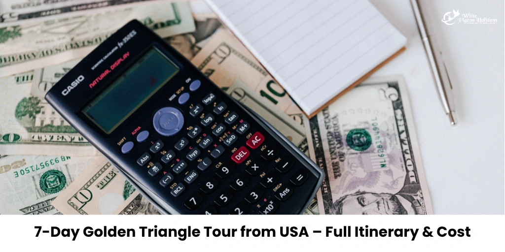 7-Day Golden Triangle Tour from USA (All-Inclusive)