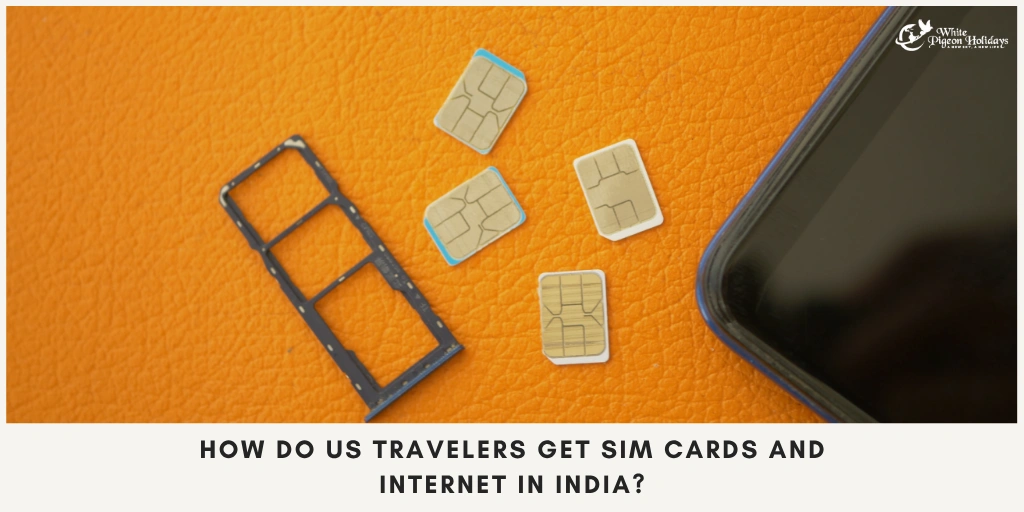 SIM Cards & Internet in India for US Travelers (2026 Guide)