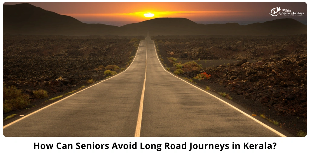 Kerala Travel Tips for Seniors