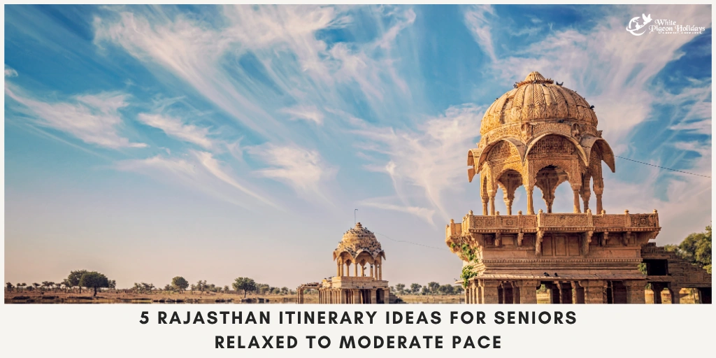 Free Rajasthan Comfort Route Planner for Seniors